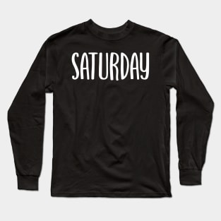 Saturday Long Sleeve T-Shirt